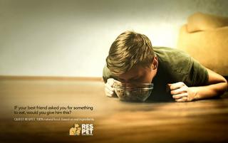 RESPET: IF your best friend asked you for something to eat, wold you give him this?